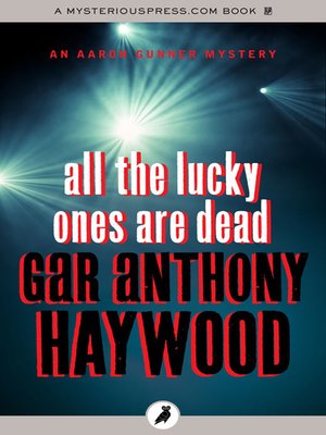 cover image of All the Lucky Ones Are Dead